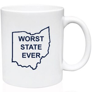 white mug with Ohio state outline and Worst State Ever